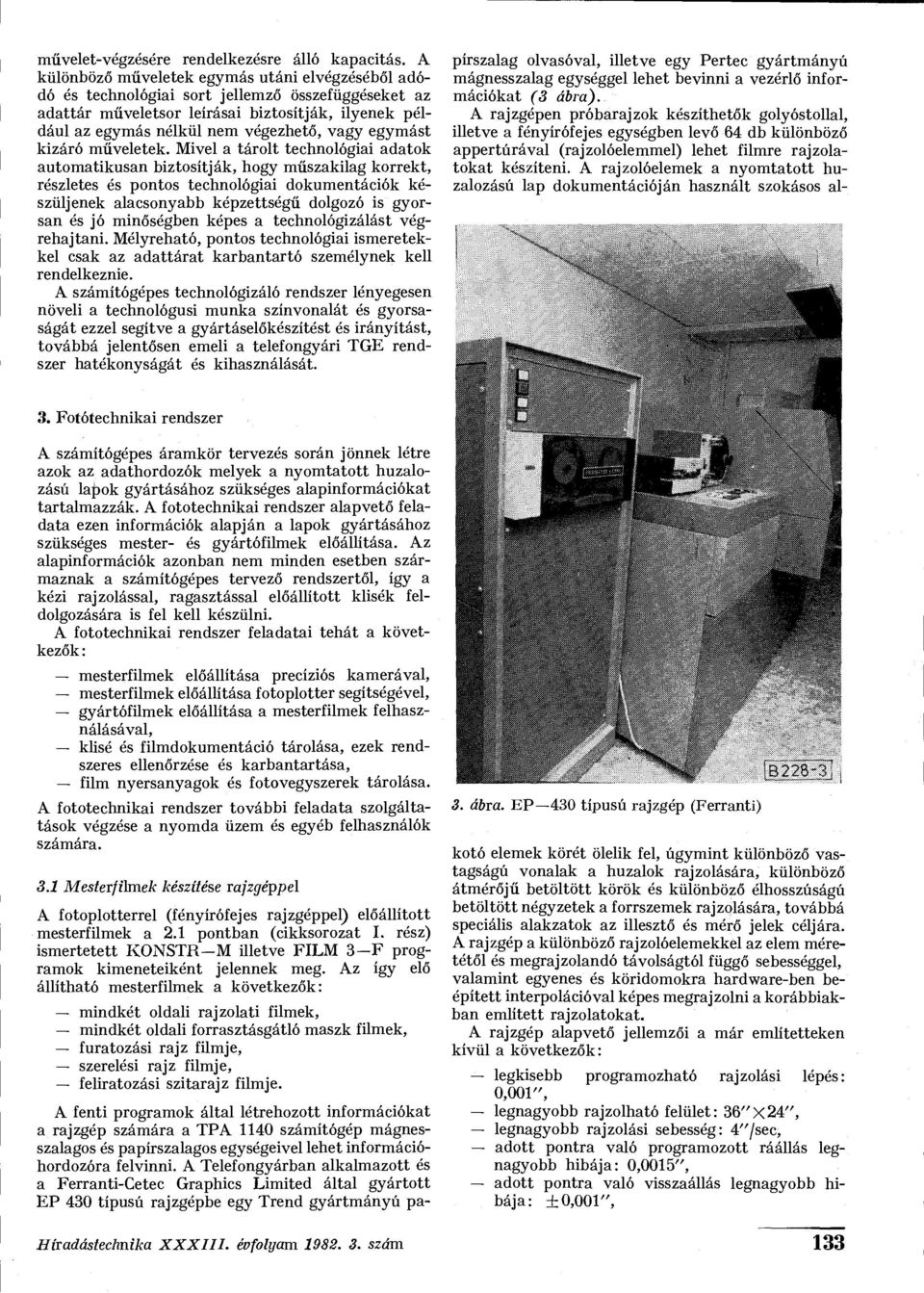 egymást kizáró műveletek.