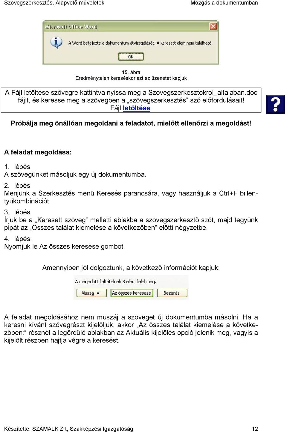 Mozgás a dokumentumban, szöveg kijelölése - PDF Ingyenes letöltés