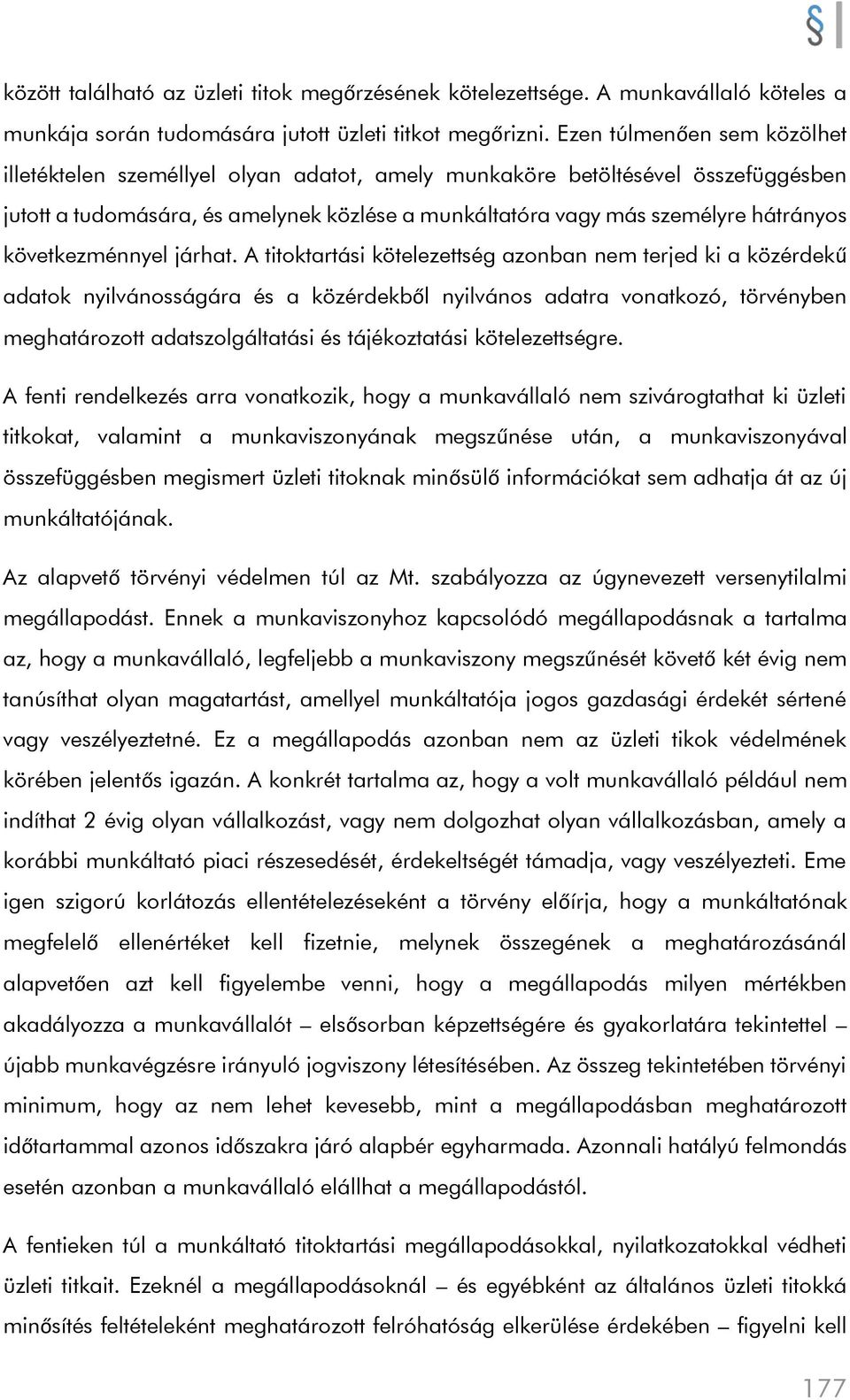 következménnyel járhat.