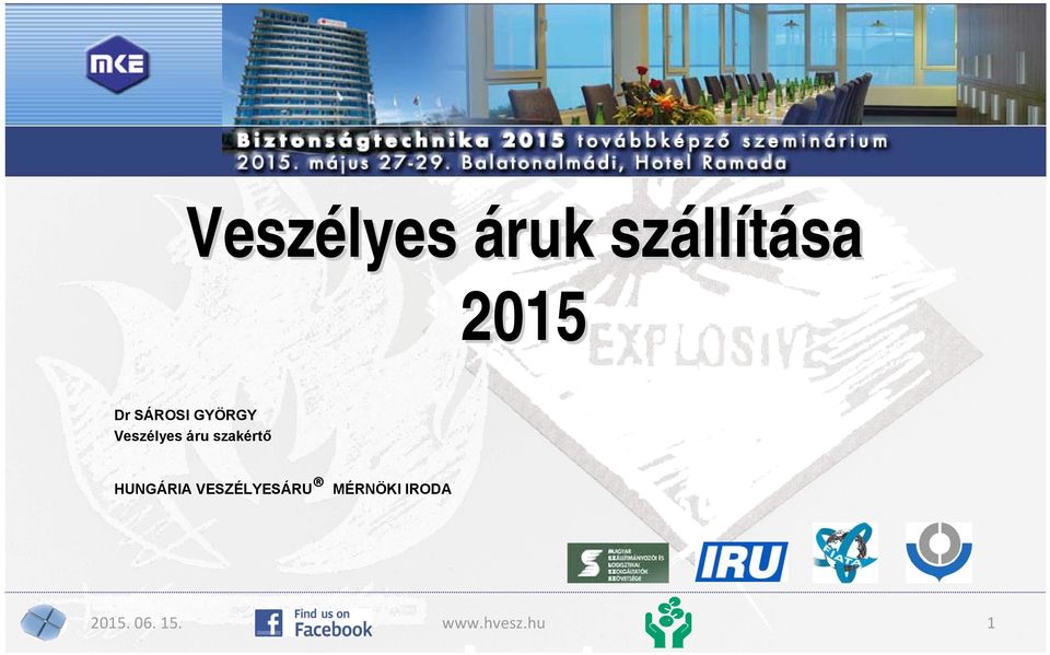 HUNGÁRIA VESZÉLYESÁRU