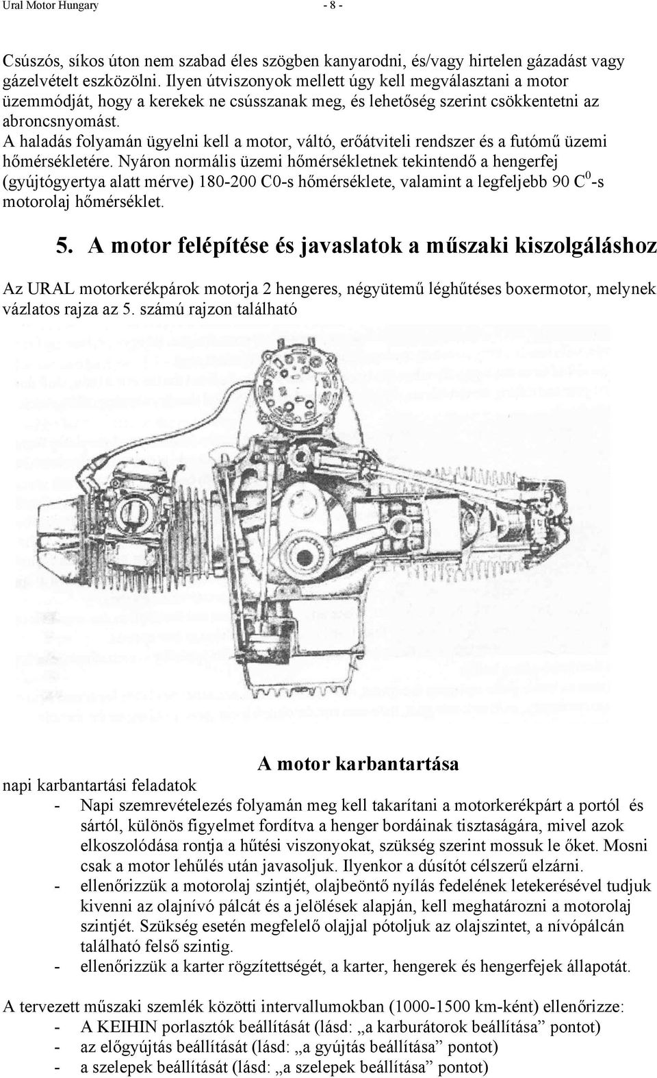 URAL motorkerékpárok felhasználói leírása. IMZ /38 Wolf IMZ /39 SOLO  CLASSIC - PDF Ingyenes letöltés