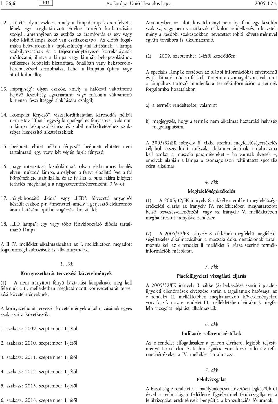 csatlakoztatva.