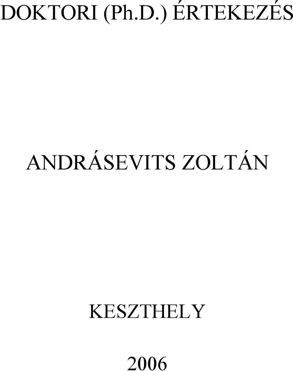 ) ÉRTEKEZÉS