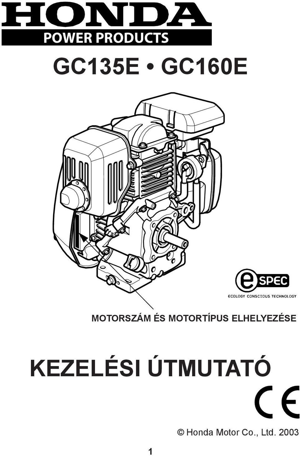 MOTORTÍPUS ELHELYEZÉSE