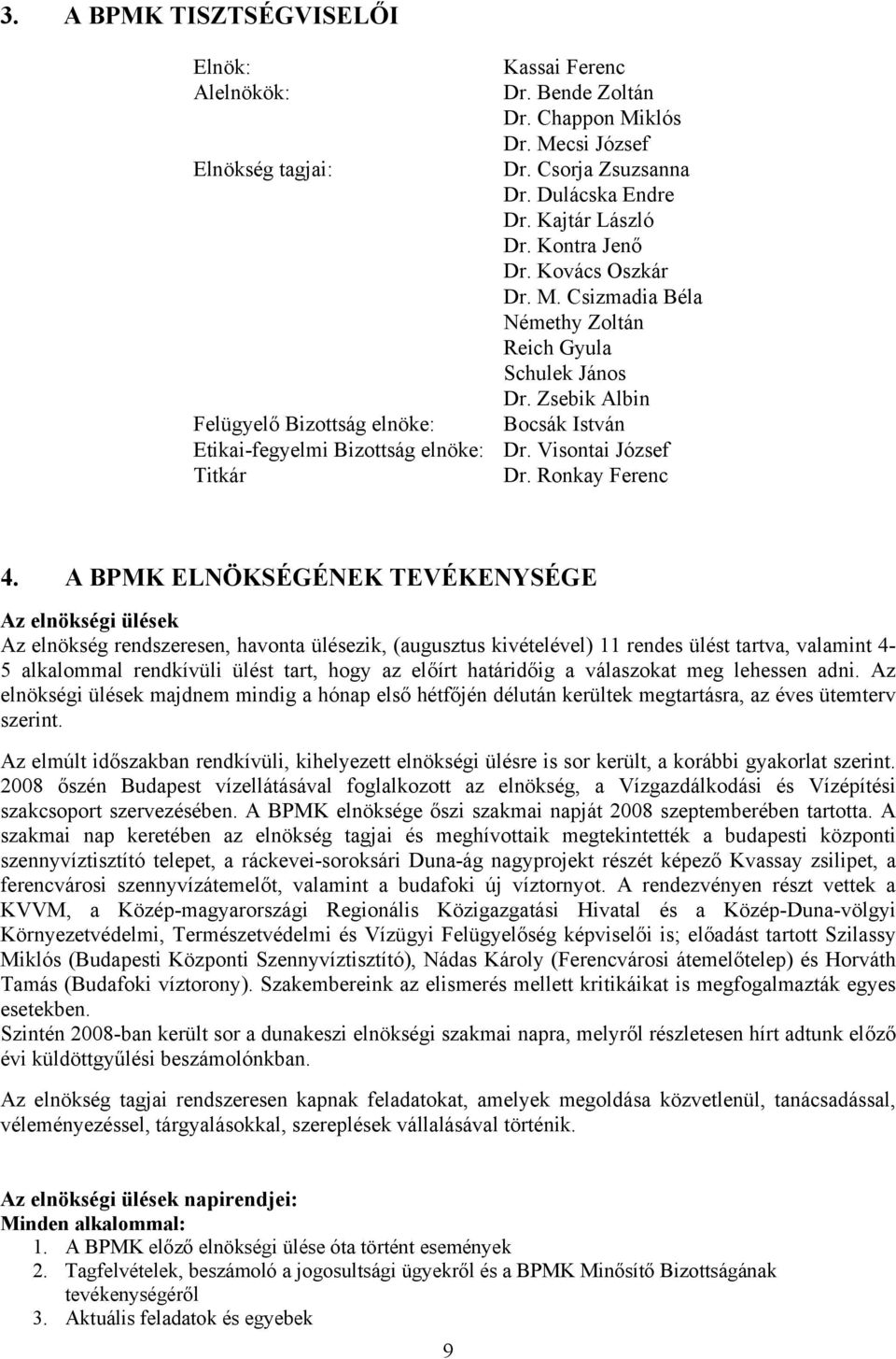 Visontai József Dr. Ronkay Ferenc 4.