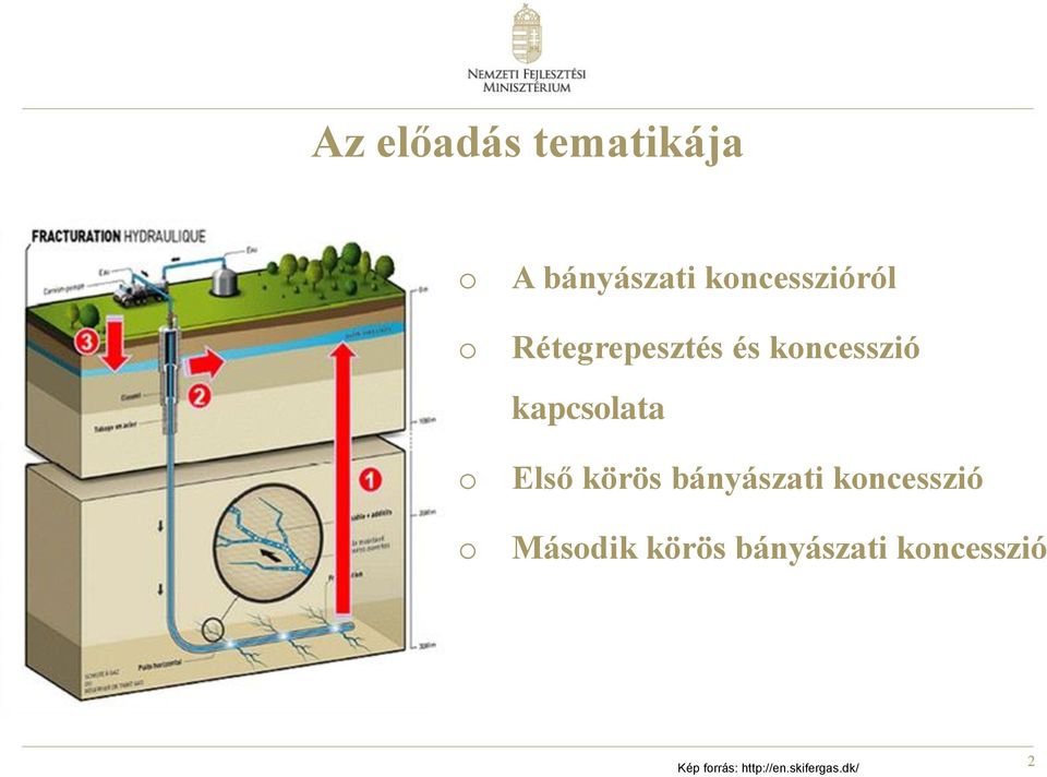 kapcsolata Első körös bányászati koncesszió