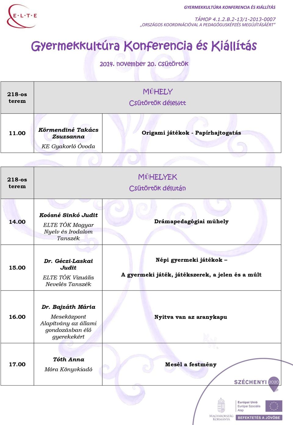 Nyelv és Irodalom Tanszék Drámapedagógiai műhely Dr.