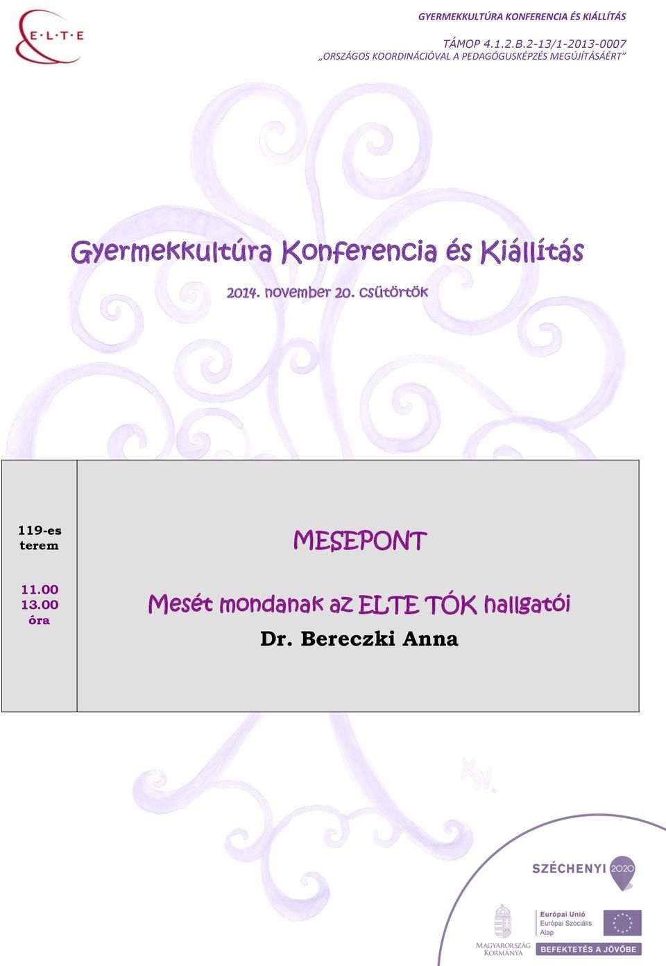 csütörtök 119-es MESEPONT 11.00 13.