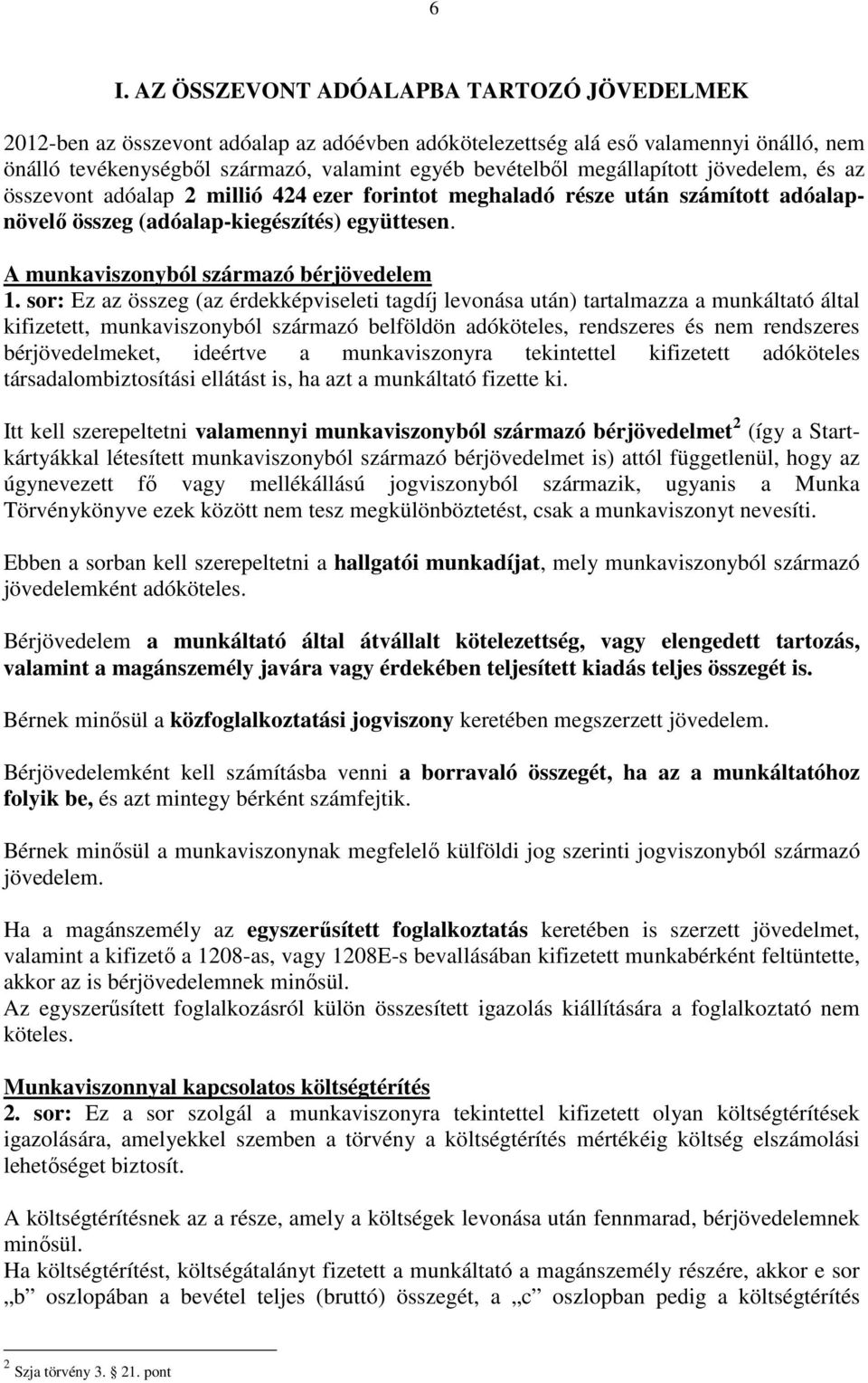 A munkaviszonyból származó bérjövedelem 1.