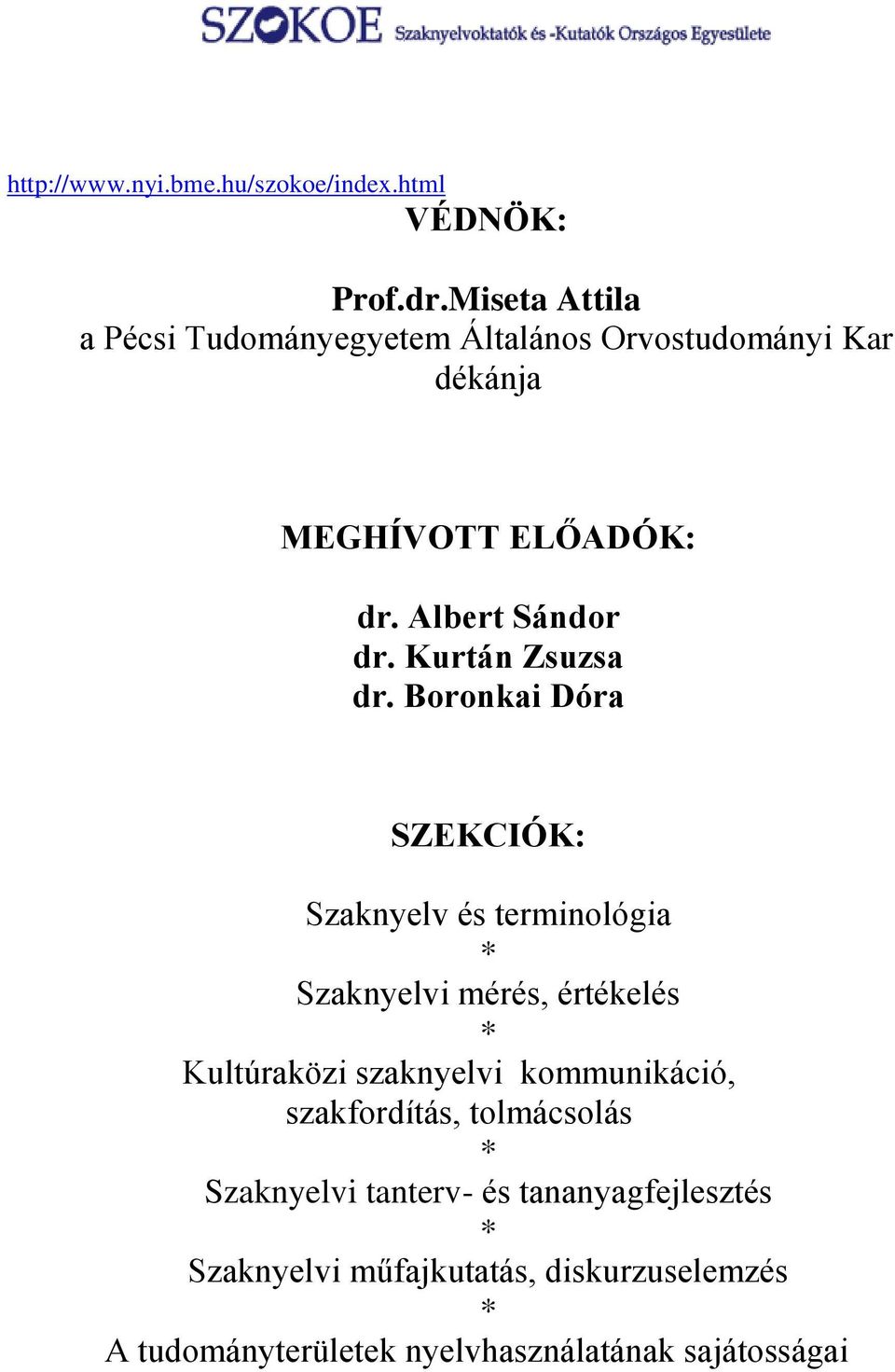 dr. Albert Sándor dr. Kurtán Zsuzsa dr.