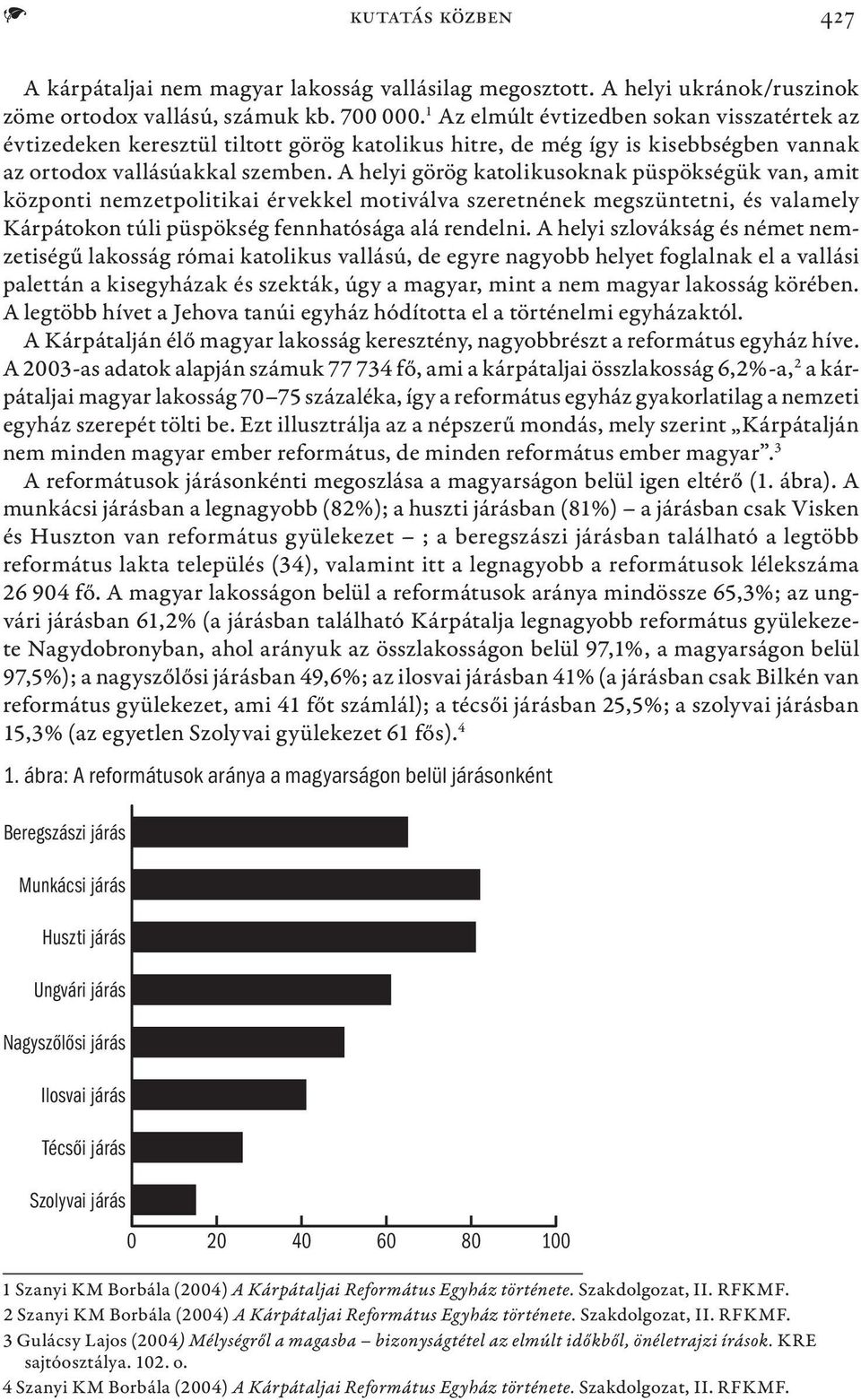 A helyi görög katolikusoknak püspökségük van, amit központi nemzetpolitikai érvekkel motiválva szeretnének megszüntetni, és valamely Kárpátokon túli püspökség fennhatósága alá rendelni.