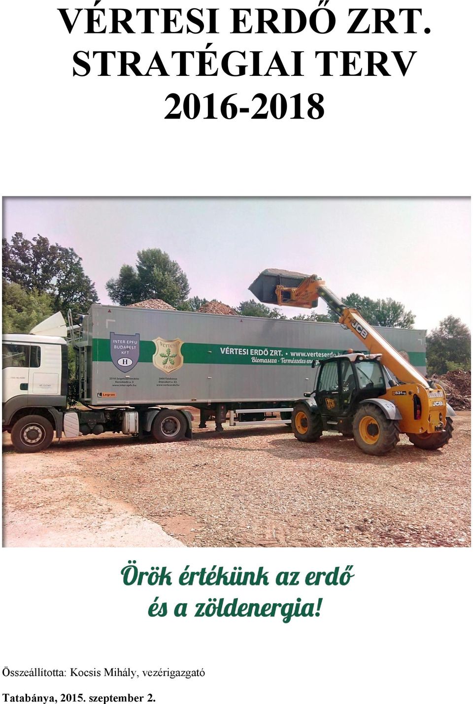 Összeállította: Kocsis