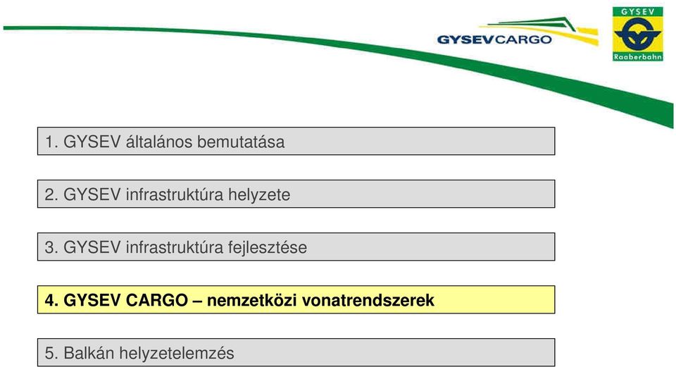 GYSEV infrastruktúra fejlesztése 4.