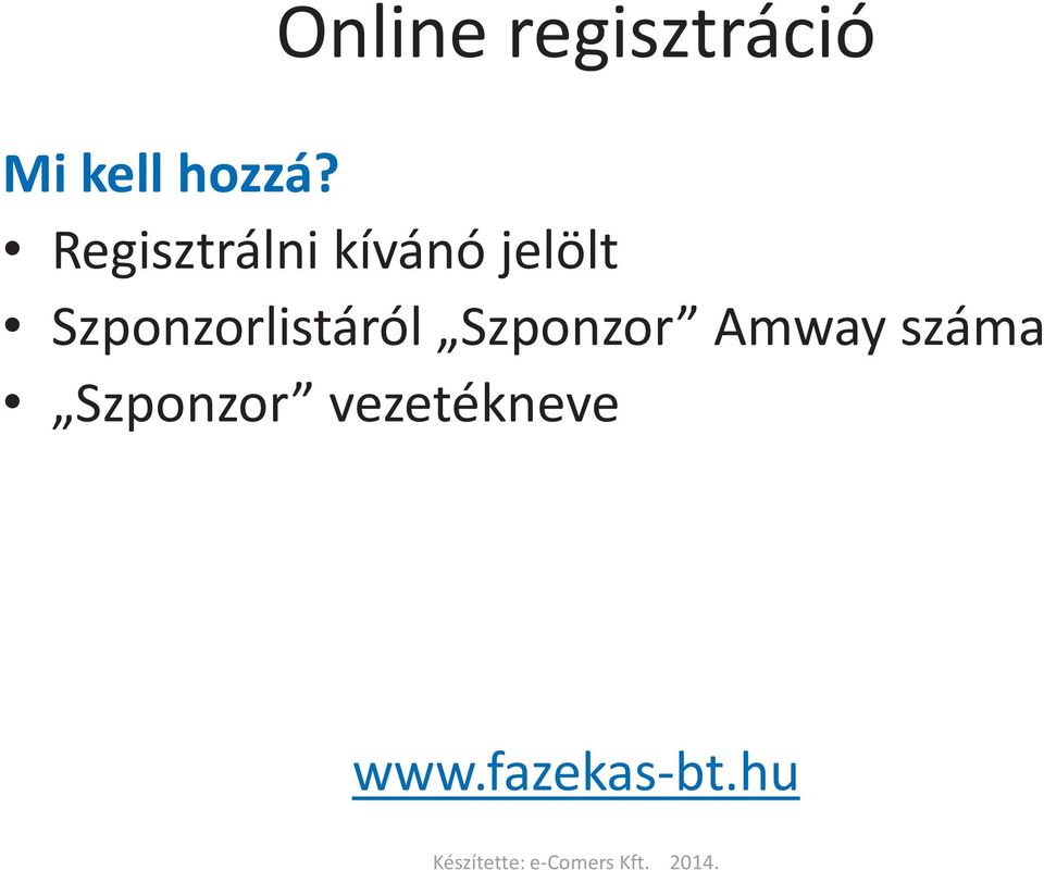 Szponzorlistáról Szponzor Amway