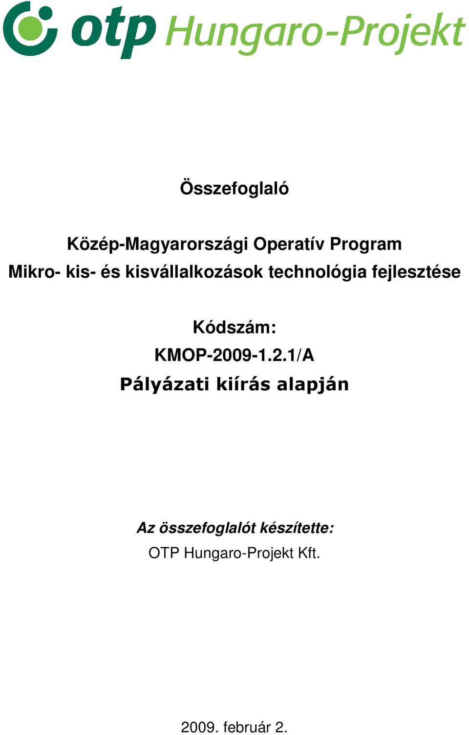 Kódszám: KMOP-20