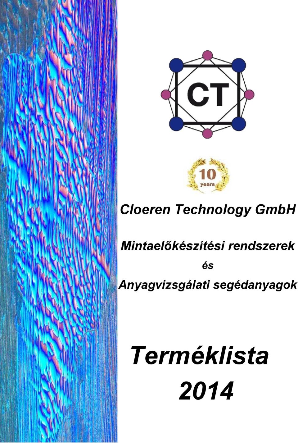Cloeren Technology GmbH. Mintaelőkészítési rendszerek. Anyagvizsgálati  segédanyagok. Terméklista PDF Ingyenes letöltés