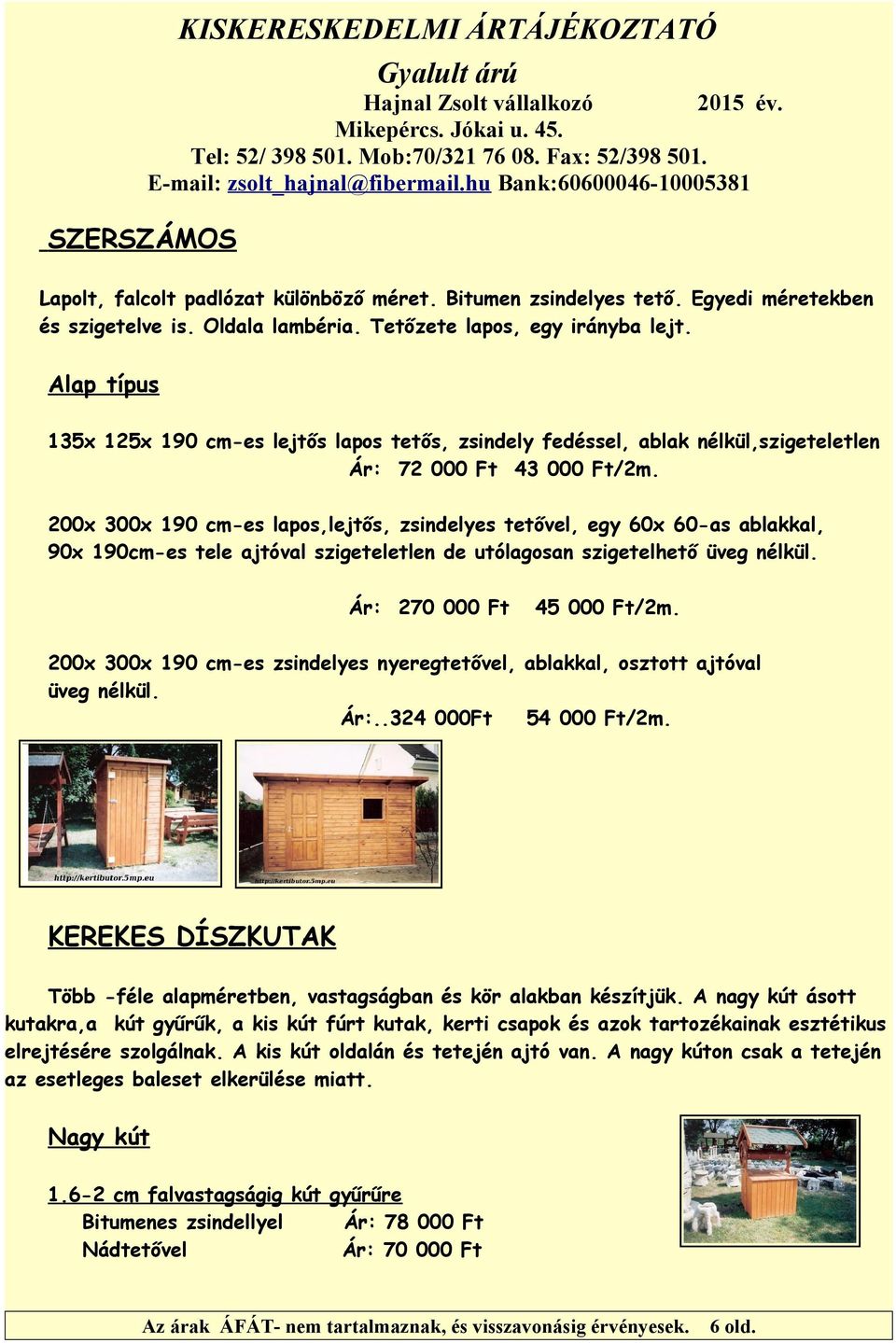 KISKERESKEDELMI ÁRTÁJÉKOZTATÓ Gyalult árú - PDF Free Download