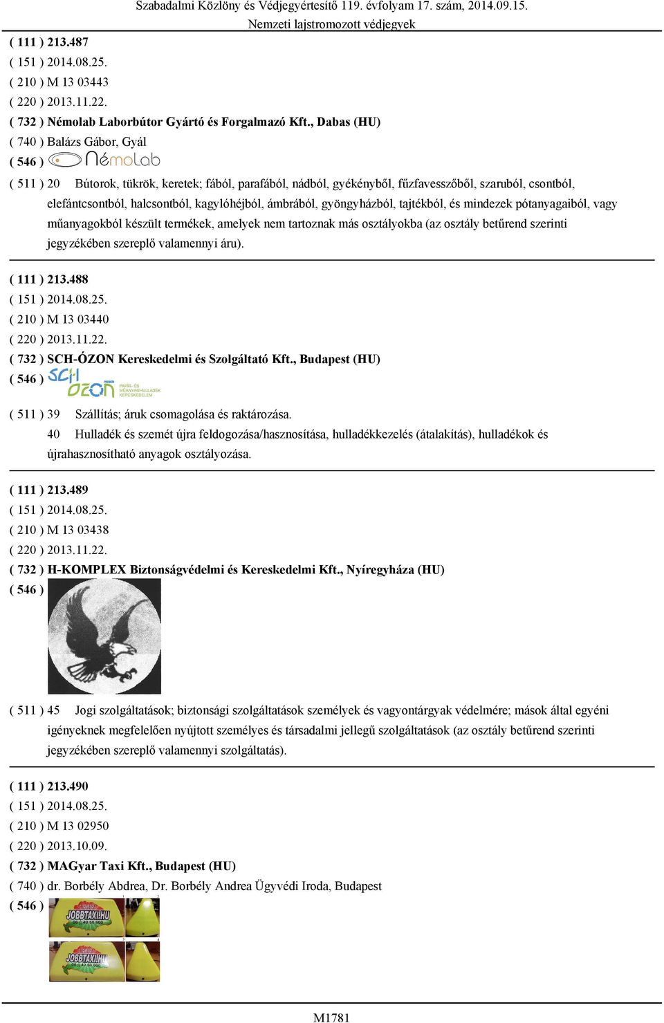 ámbrából, gyöngyházból, tajtékból, és mindezek pótanyagaiból, vagy műanyagokból készült termékek, amelyek nem tartoznak más osztályokba (az osztály betűrend szerinti jegyzékében szereplő valamennyi