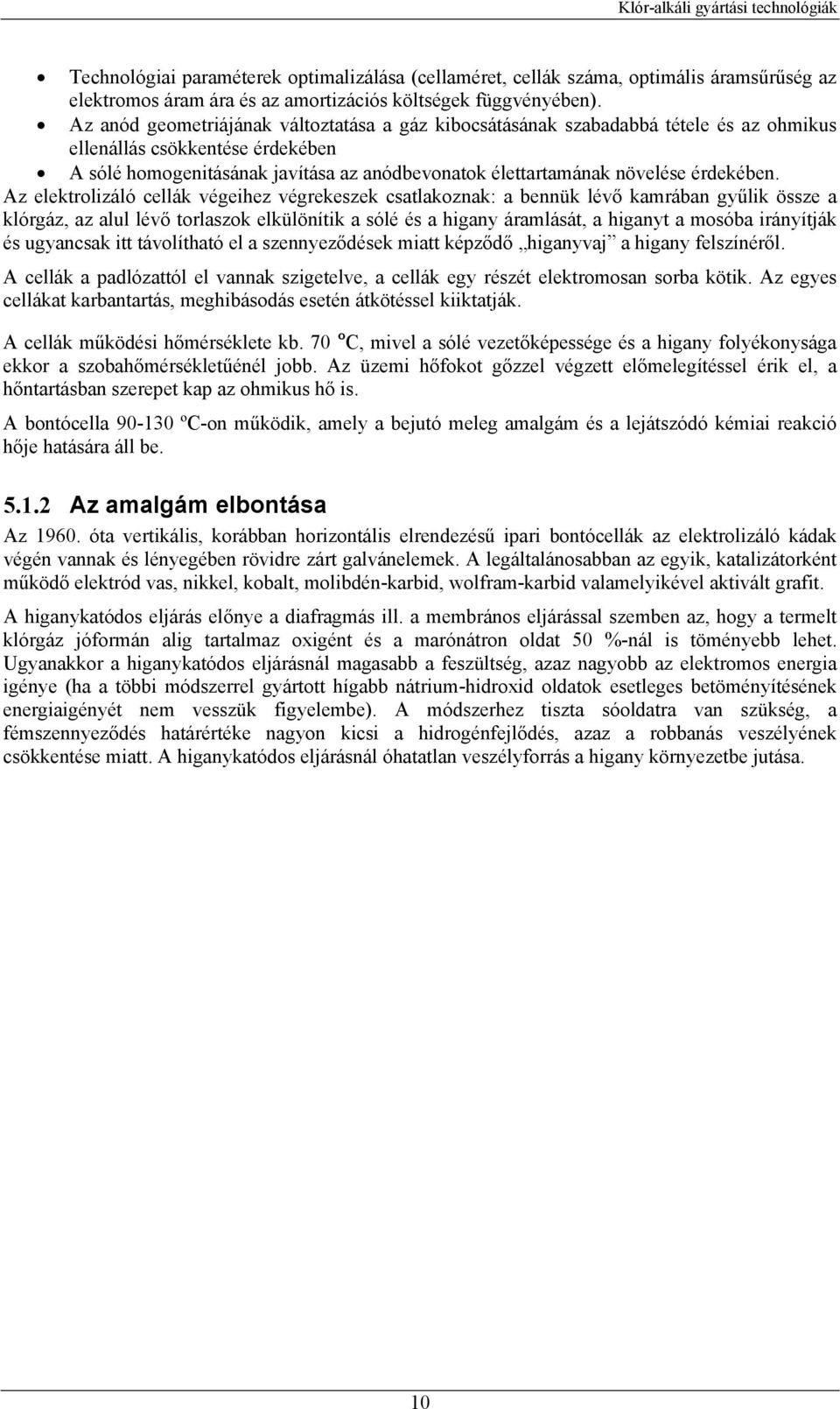 érdekében.