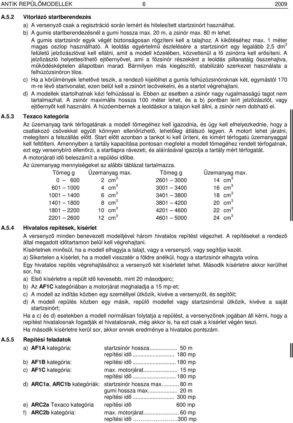 1 méter magas oszlop használható.