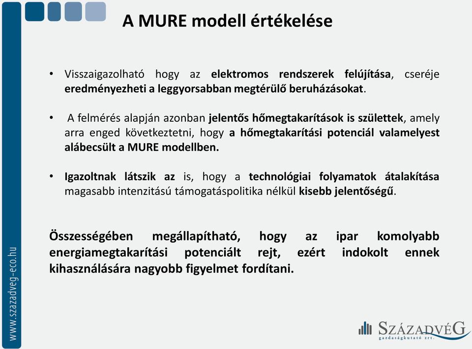 alábecsült a MURE modellben.