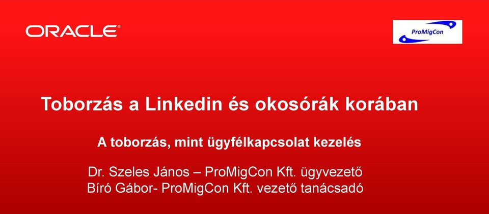 Szeles János ProMigCon Kft.