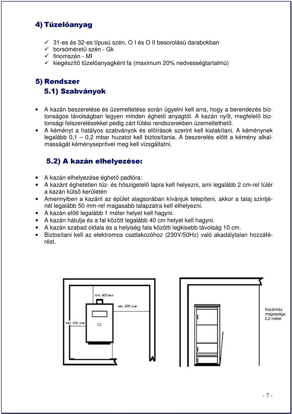 Vegyestüzelésű acéllemez kazán családi házak fűtéséhez. A gazdaságos  fűtésért! - PDF Ingyenes letöltés