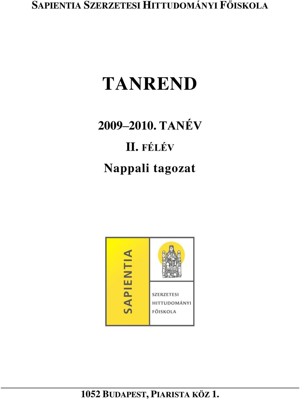 2009 2010. TANÉV II.
