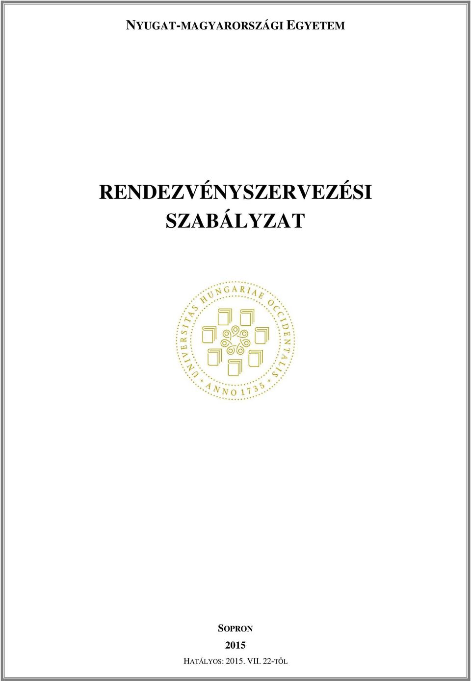 RENDEZVÉNYSZERVEZÉSI