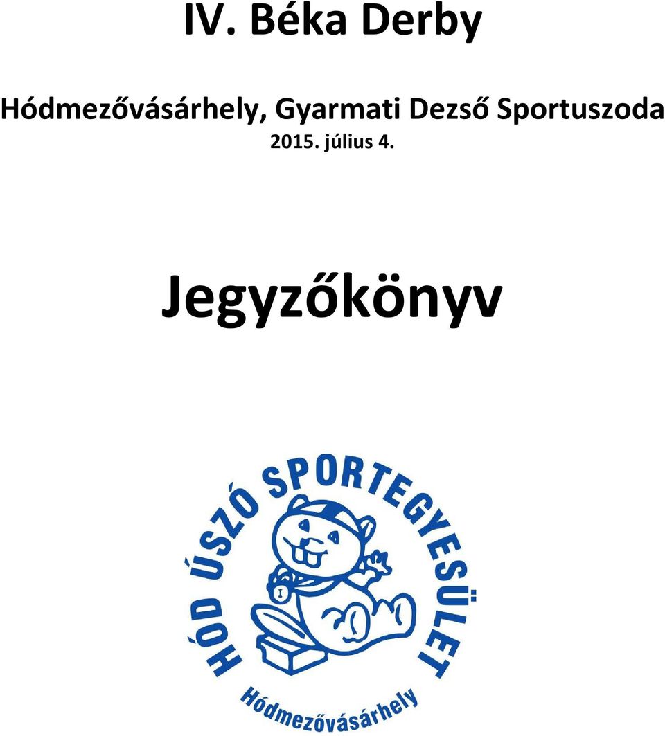 Sportuszoda 2015.