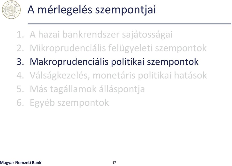 Makroprudenciális politikai szempontok 4.