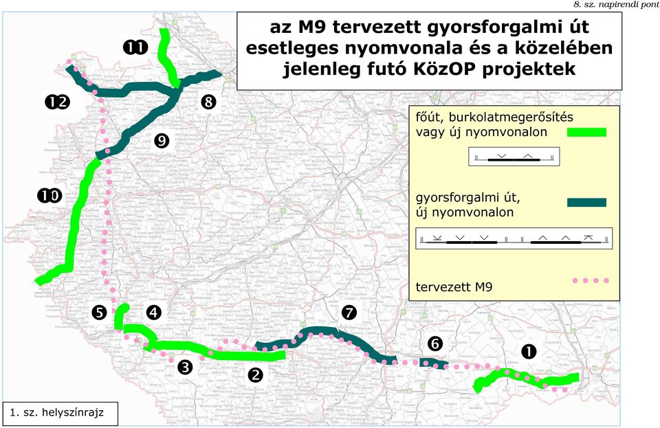 út esetleges nyomvonala és a közelében