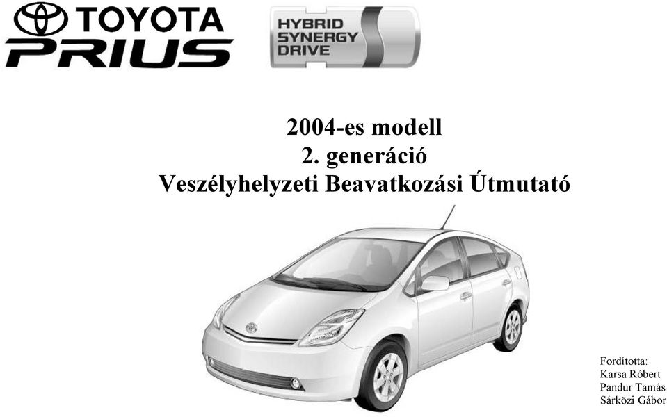 Beavatkozási Útmutató