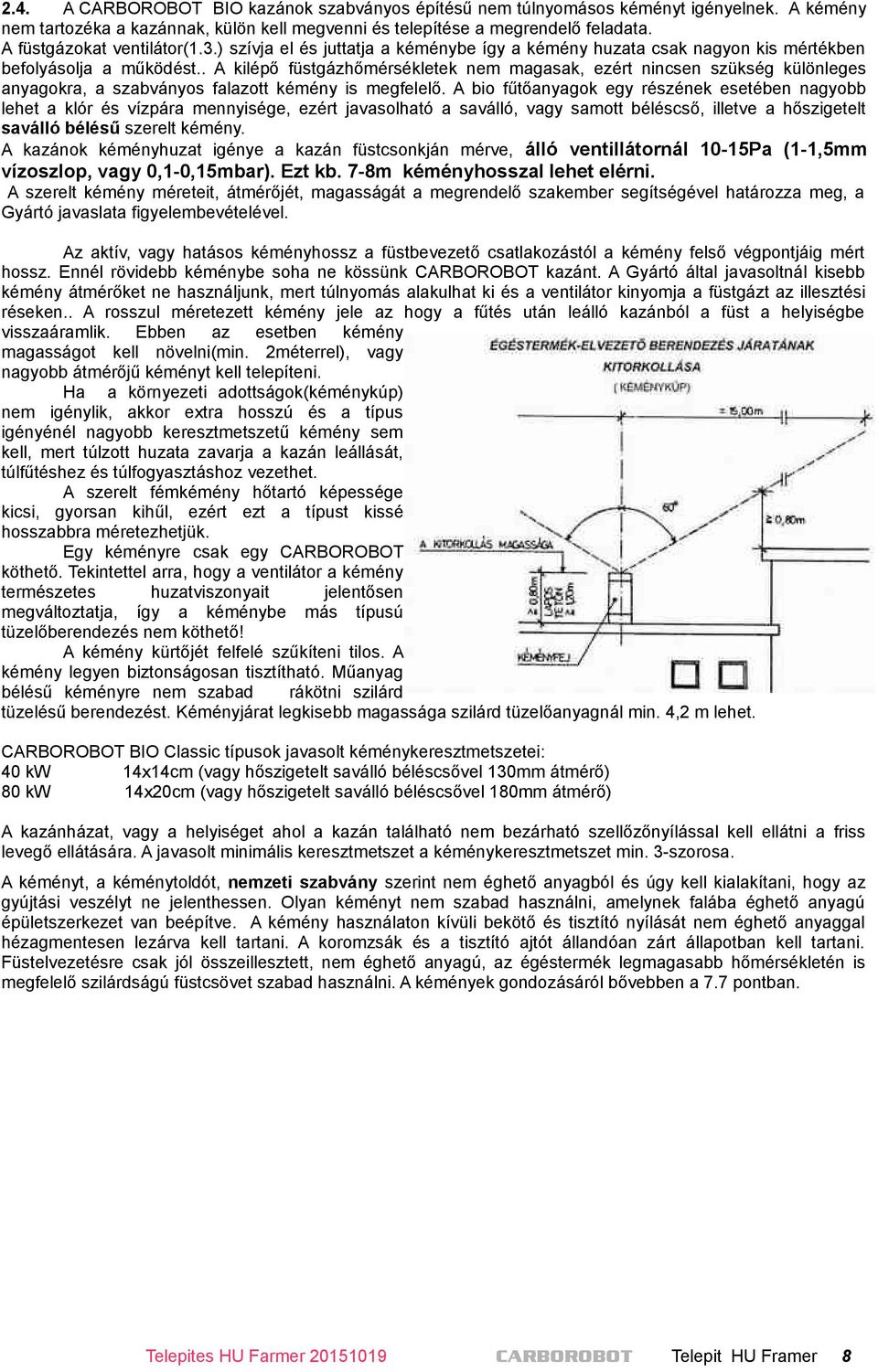 CARBOROBOT 40-60kW BIO Farmer melegvíz kazánok tervezési segédlete - PDF  Free Download