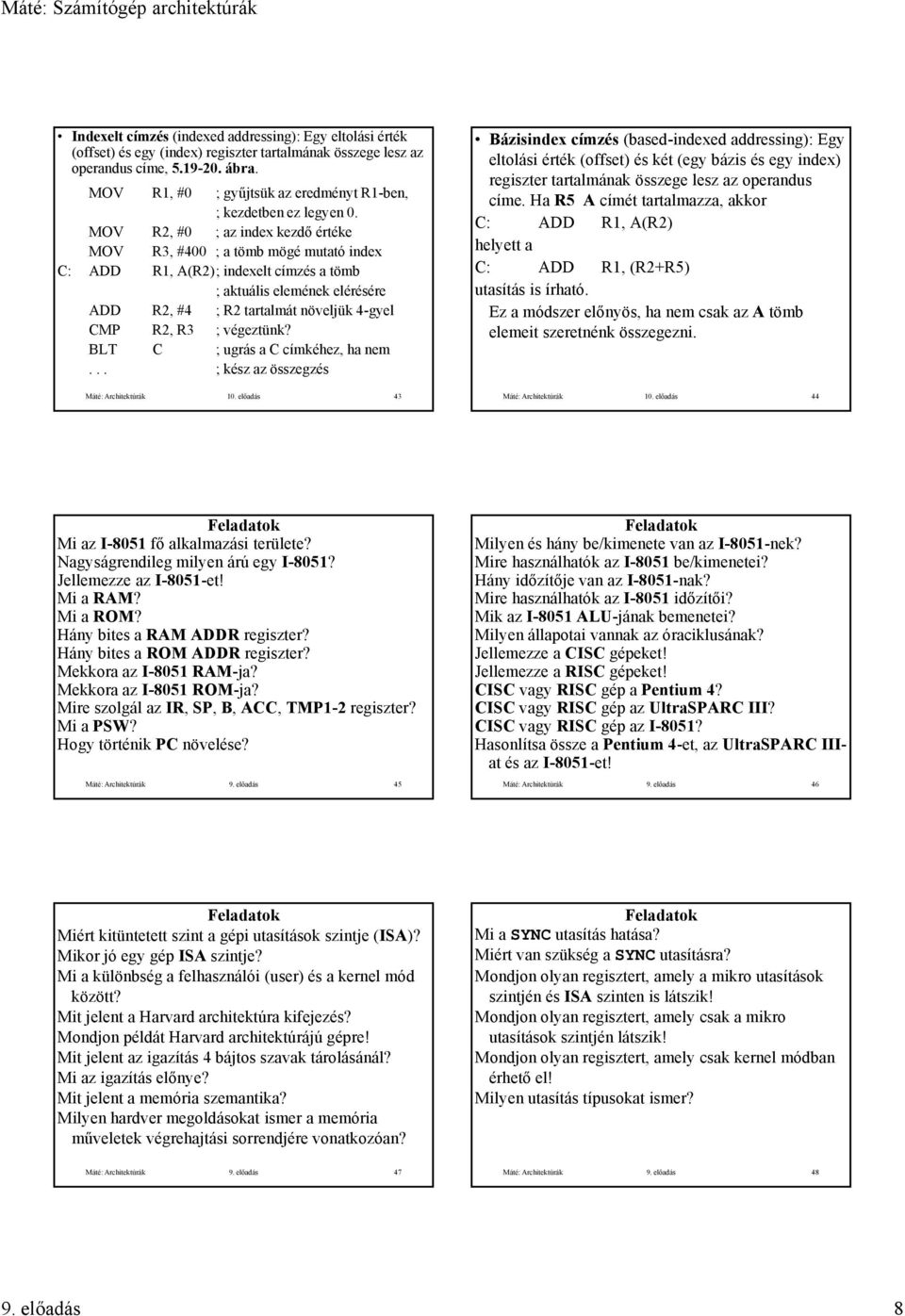 R, R3 ; végeztünk?