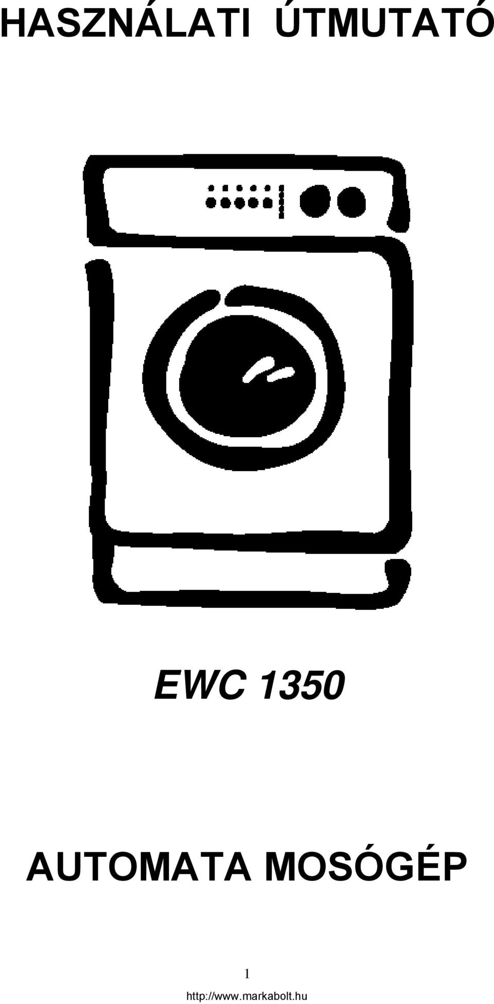 EWC 1350 AUTOMATA MOSÓGÉP - PDF Free Download