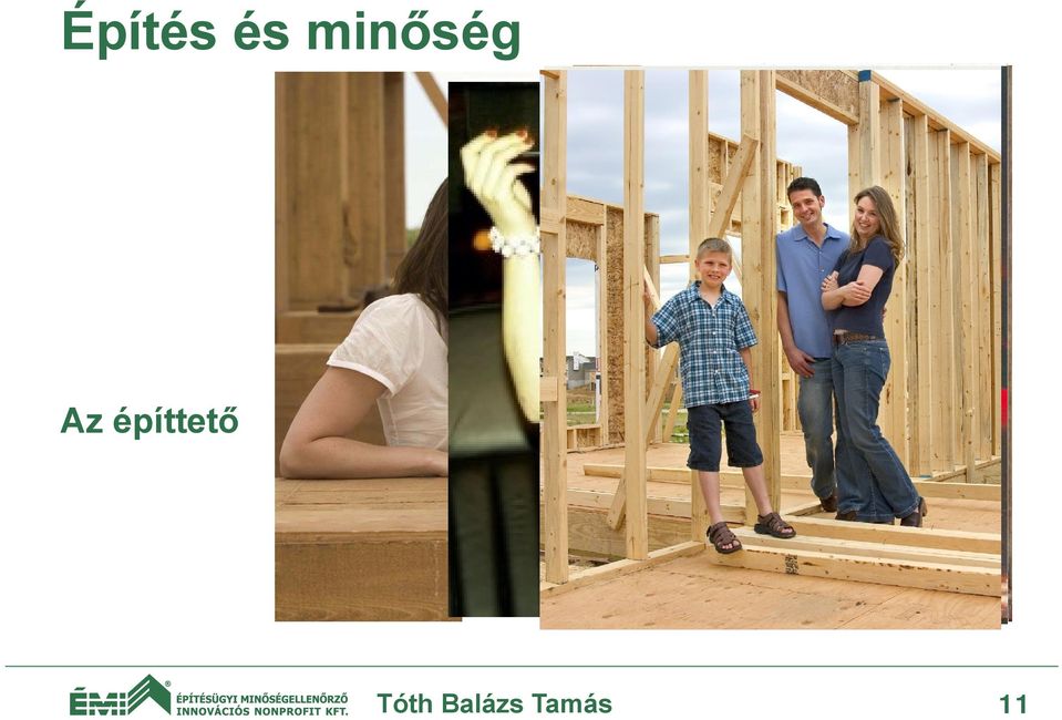 építtető