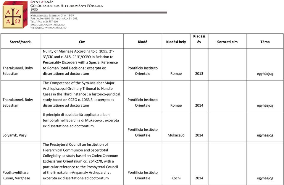 Ordinary Tribunal to Handle Cases in the Third Instance : a historico-juridical study based on CCEO c.