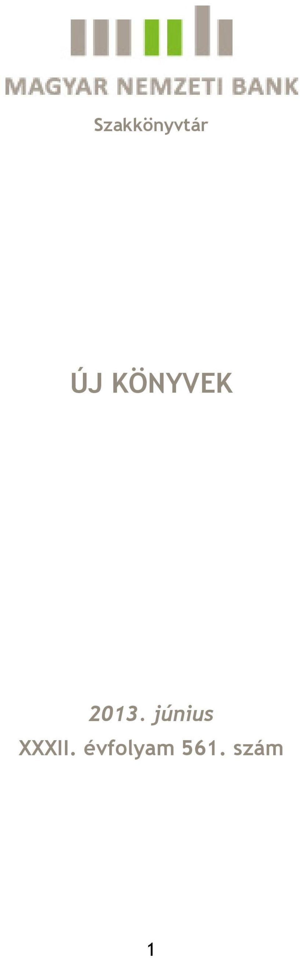 június XXXII.