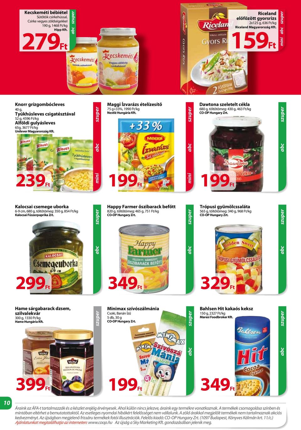 Maggi Ízvarázs ételízesítő 75 g+33%, 1990 /kg Nestlé Hungária Kft.