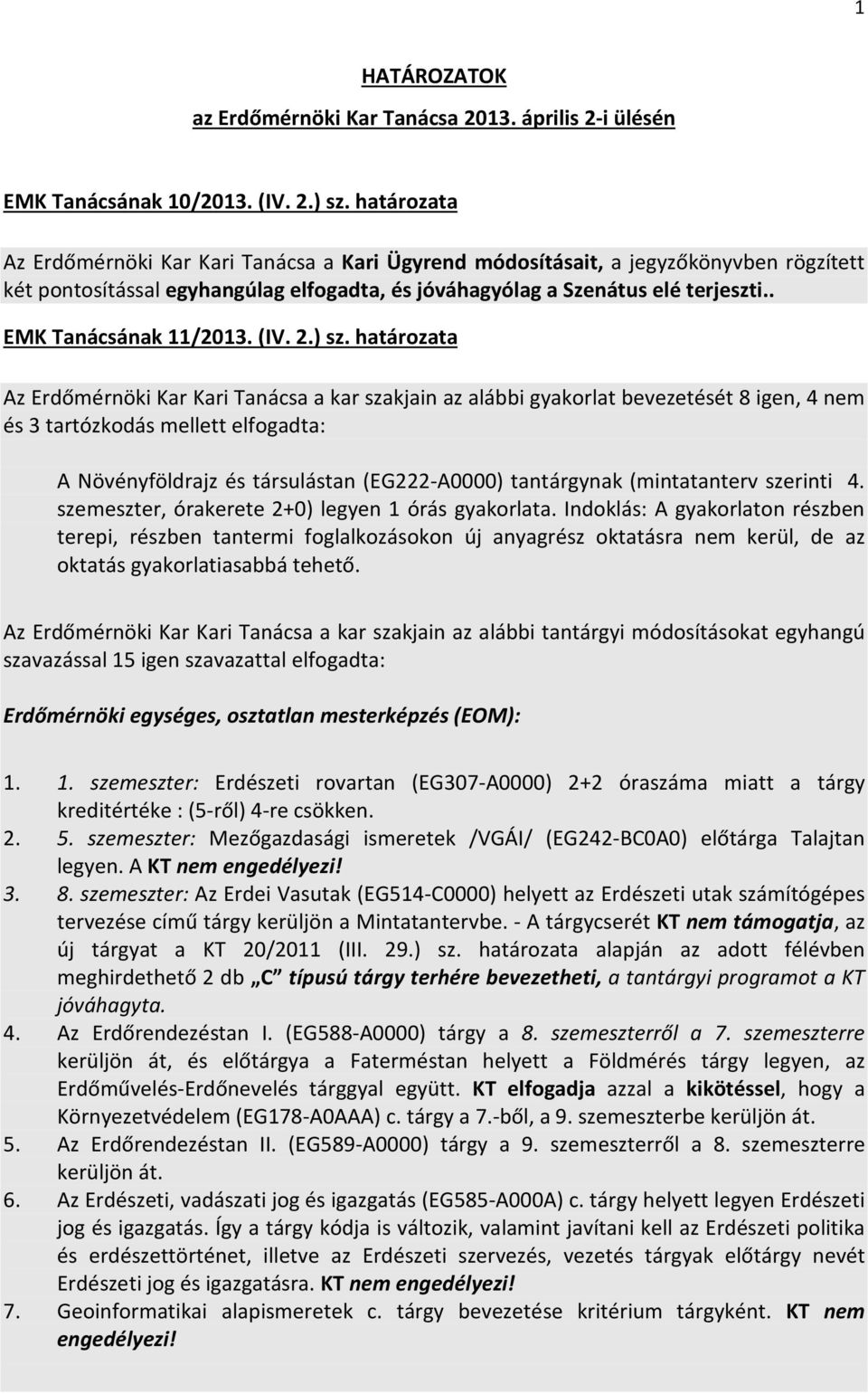 . EMK Tanácsának 11/2013. (IV. 2.) sz.