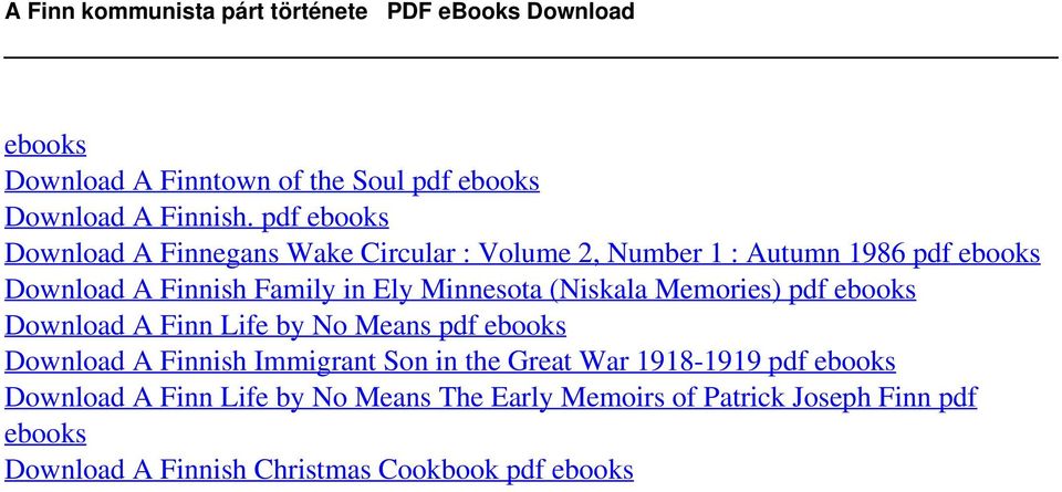 pdf ebooks Download A Finnegans Wake Circular : Volume 2, Number 1 : Autumn 1986 pdf ebooks Download A Finnish Family in Ely Minnesota