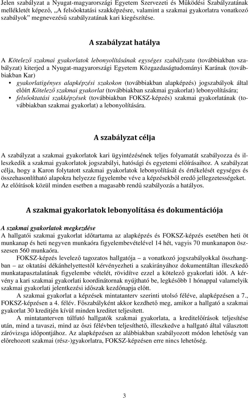 Kötelező szakmai gyakorlatok lebonyolításának egységes szabályzata - PDF  Free Download