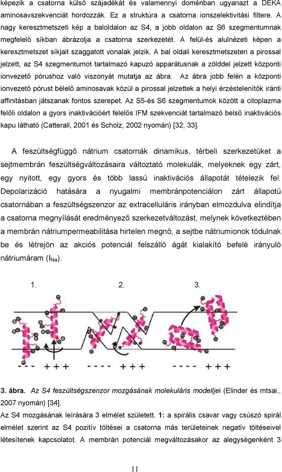 A felül-és alulnézeti képen a keresztmetszet síkjait szaggatott vonalak jelzik.