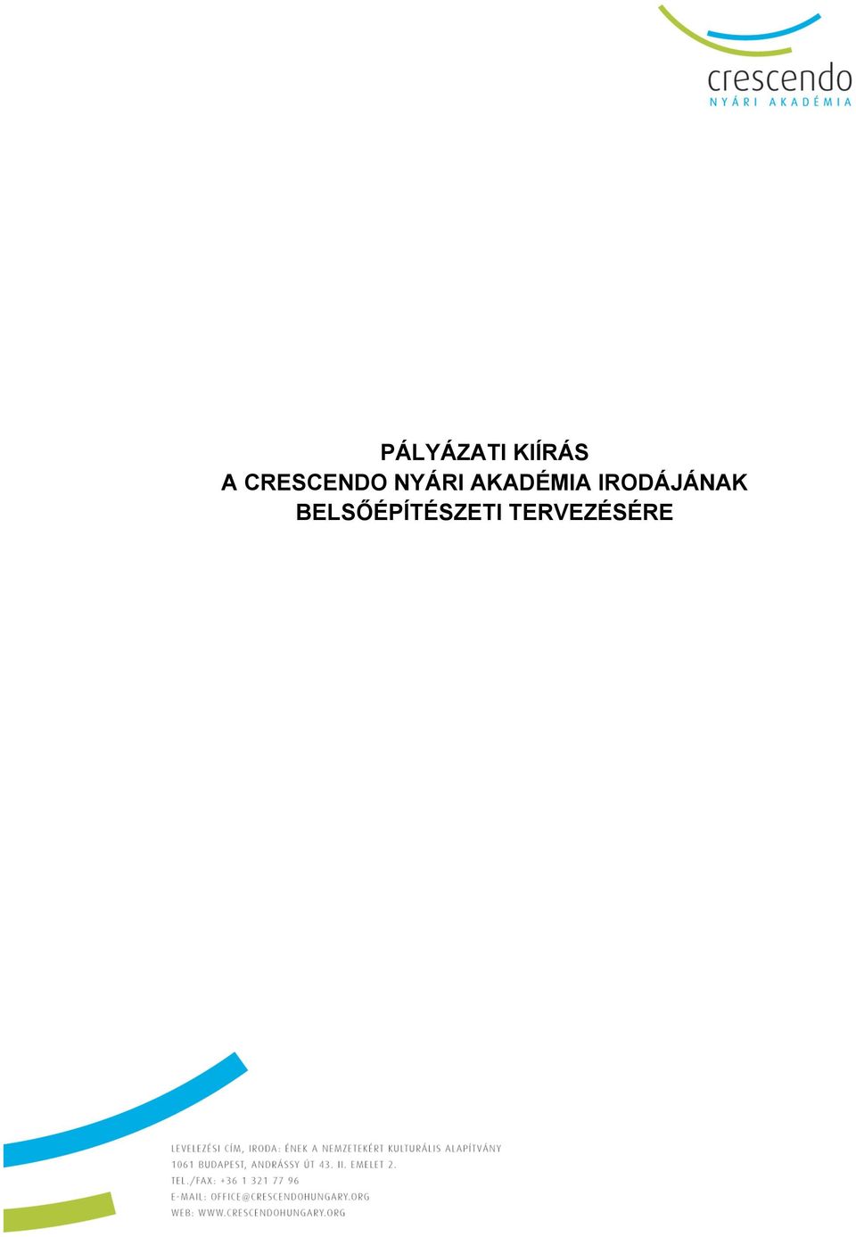 AKADÉMIA IRODÁJÁNAK