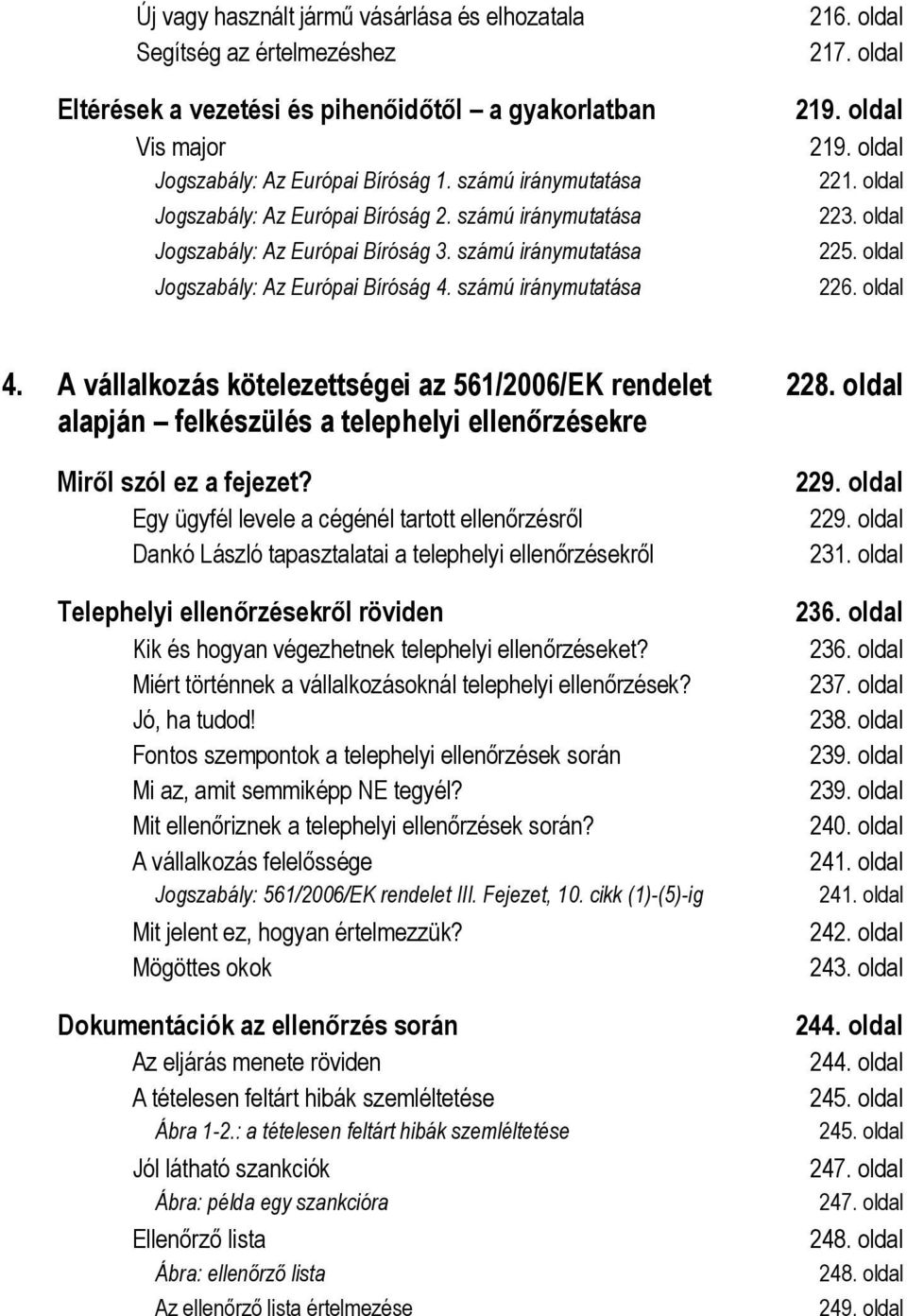 oldal 219. oldal 219. oldal 221. oldal 223. oldal 225. oldal 226. oldal 4.