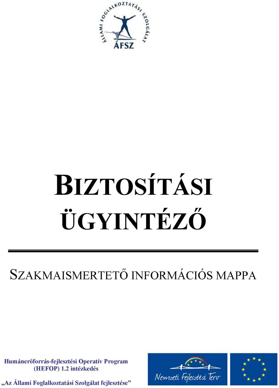 Humánerőforrás-fejlesztési Operatív