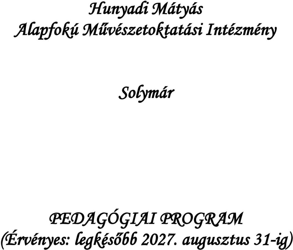 Solymár PEDAGÓGIAI PROGRAM