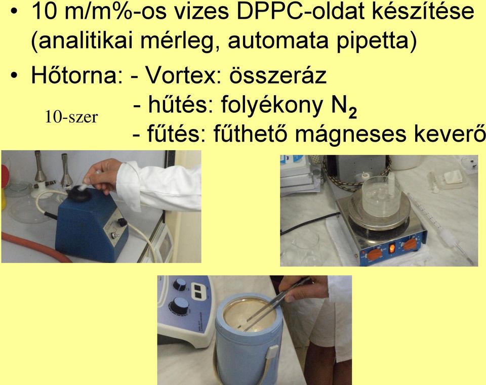 őtorna: - Vortex: összeráz 10-szer -