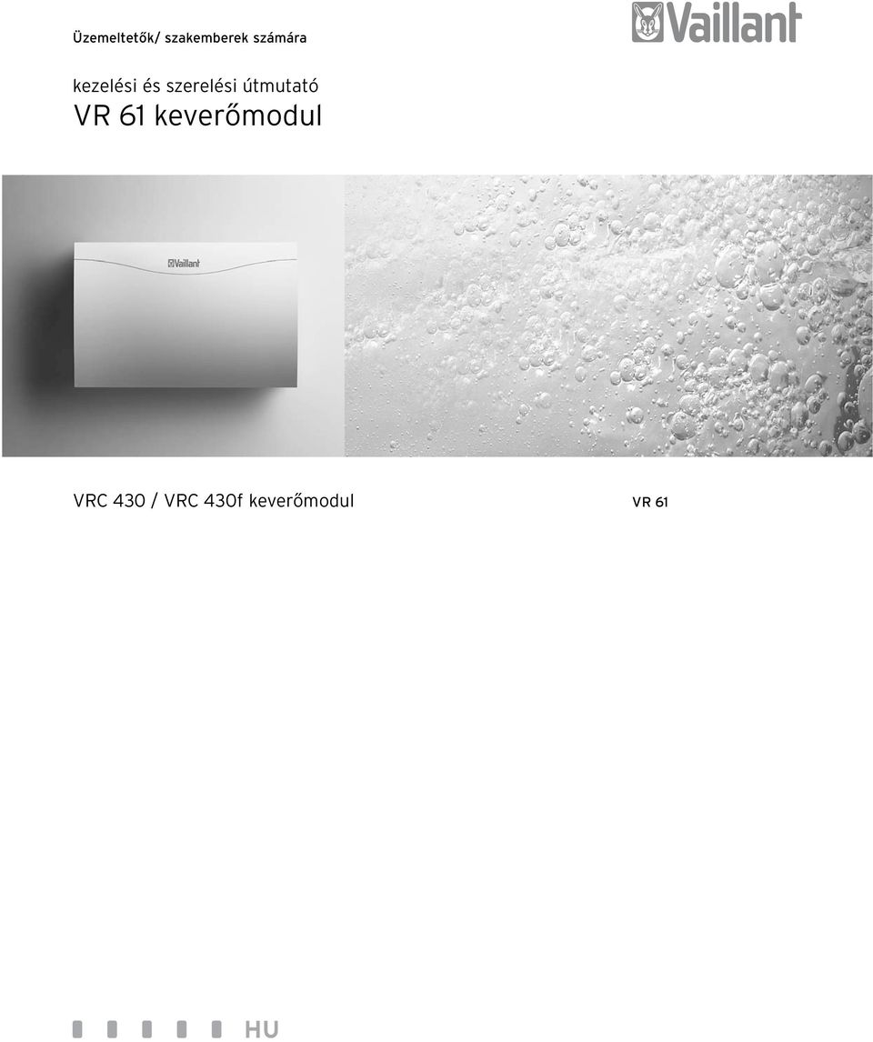 útmutató VR 61 keverőmodul VRC